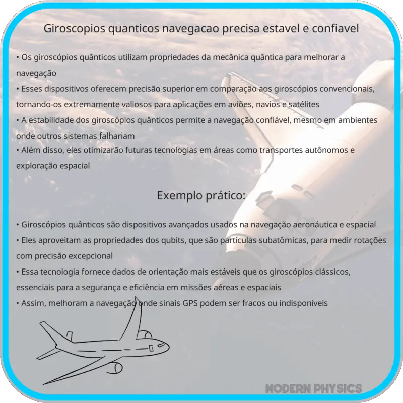 Giroscópios Quânticos: Navegação Precisa, Estável e Confiável