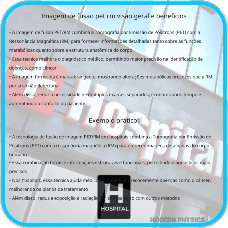 Imagem de Fusão PET/RM | Visão Geral e Benefícios