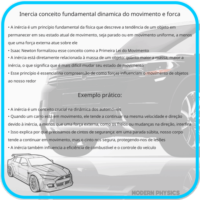 Inércia | Conceito Fundamental, Dinâmica do Movimento e Força