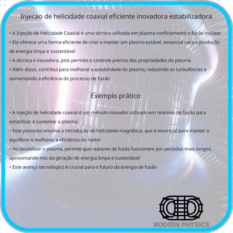 Injeção de Helicidade Coaxial | Eficiente, Inovadora, Estabilizadora