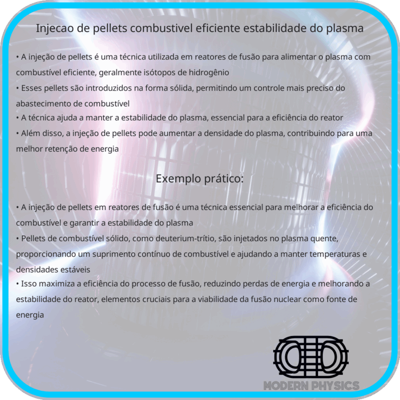 Injeção de Pellets | Combustível Eficiente & Estabilidade do Plasma