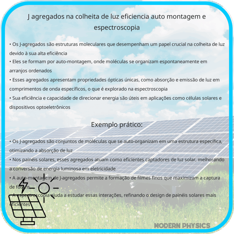 J-agregados na Colheita de Luz | Eficiência, Auto-Montagem e Espectroscopia