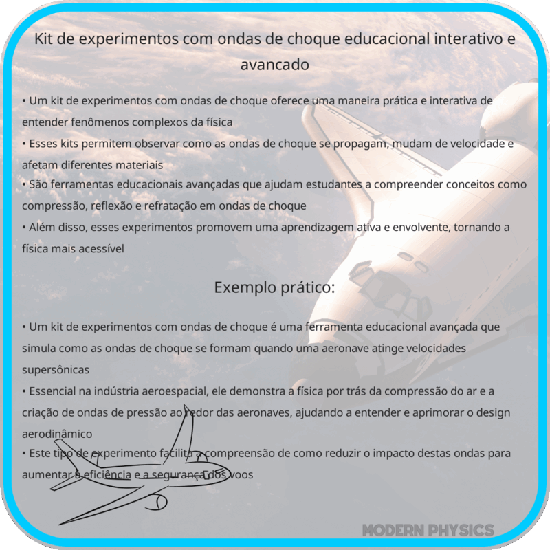 Kit de Experimentos com Ondas de Choque | Educacional, Interativo e Avançado