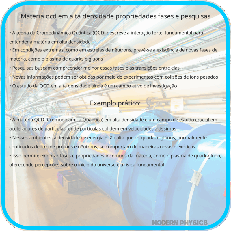 Matéria QCD em Alta Densidade: Propriedades, Fases e Pesquisas