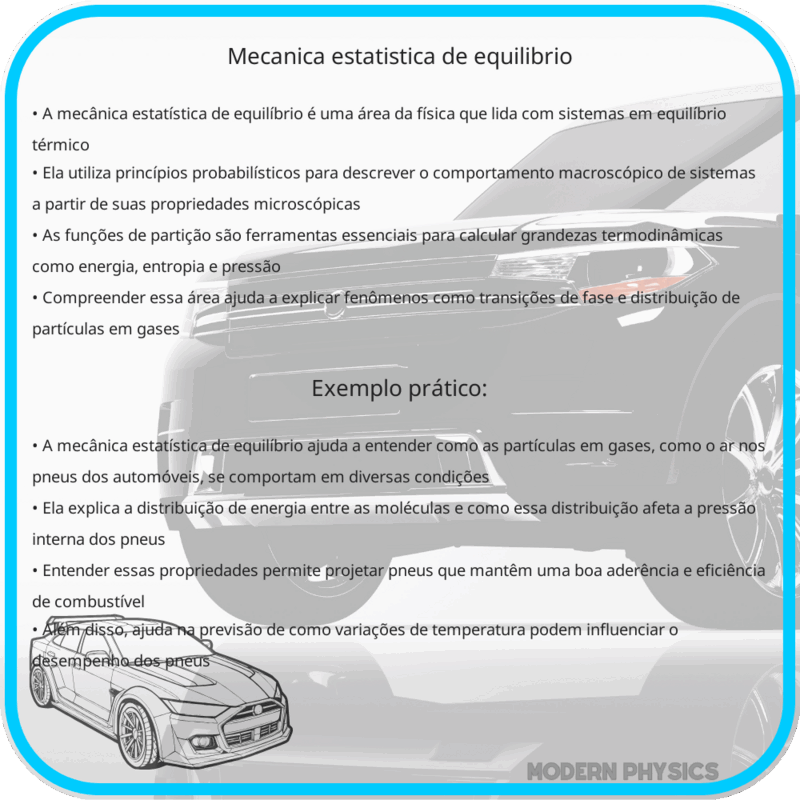 Mecânica Estatística de Equilíbrio