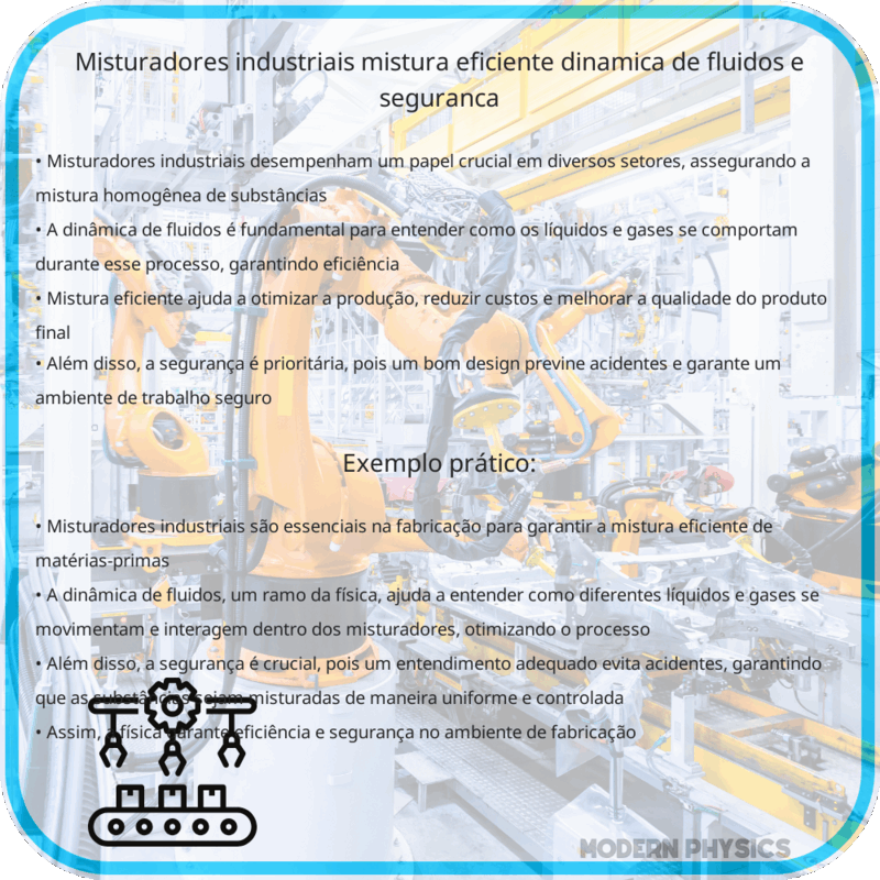 Misturadores Industriais | Mistura Eficiente, Dinâmica de Fluidos e Segurança