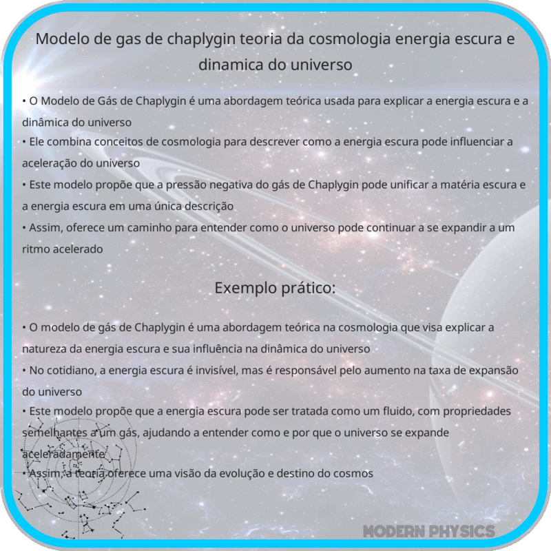 Modelo de Gás de Chaplygin | Teoria da Cosmologia, Energia Escura e Dinâmica do Universo