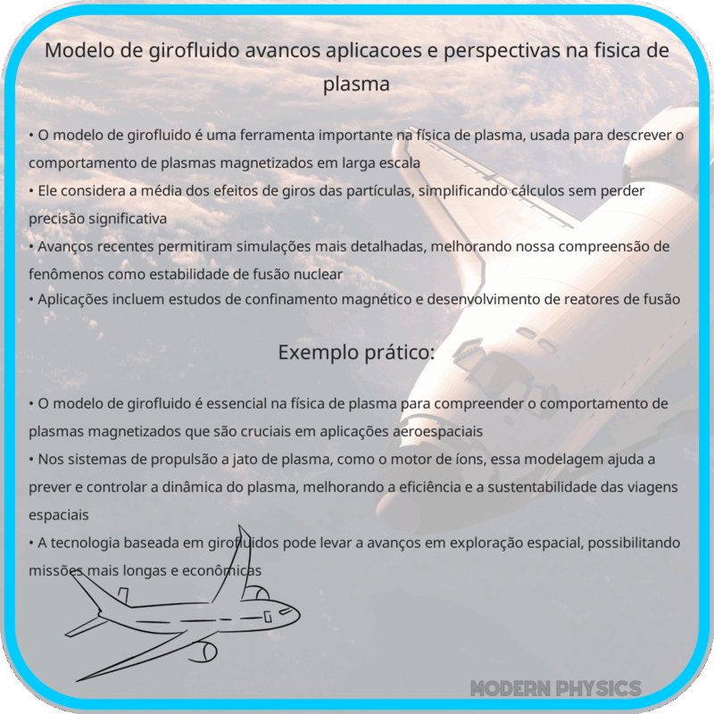 Modelo de Girofluido | Avanços, Aplicações e Perspectivas na Física de Plasma