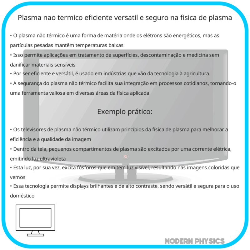 Plasma Não Térmico | Eficiente, Versátil e Seguro na Física de Plasma
