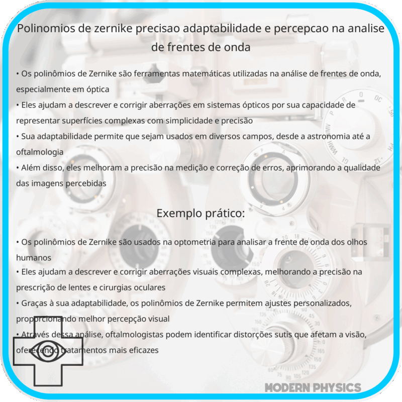 Polinômios de Zernike | Precisão, Adaptabilidade e Percepção na Análise de Frentes de Onda