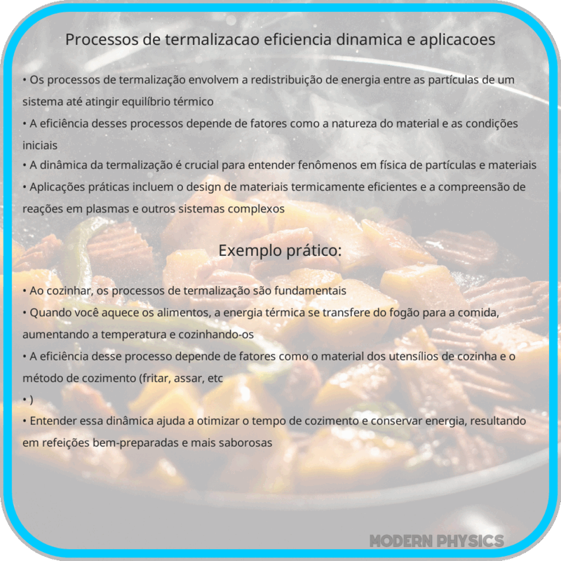 Processos de Termalização | Eficiência, Dinâmica e Aplicações