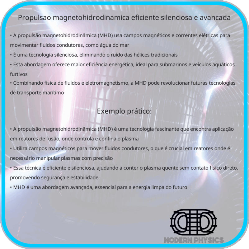 Propulsão Magnetohidrodinâmica | Eficiente, Silenciosa e Avançada