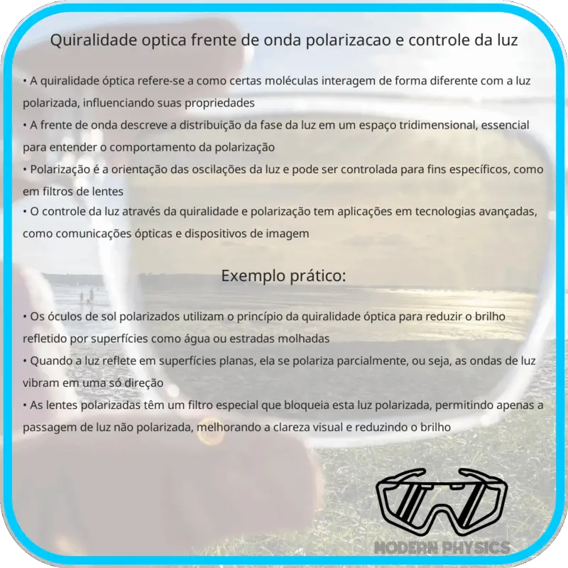 Quiralidade Óptica: Frente de Onda, Polarização e Controle da Luz