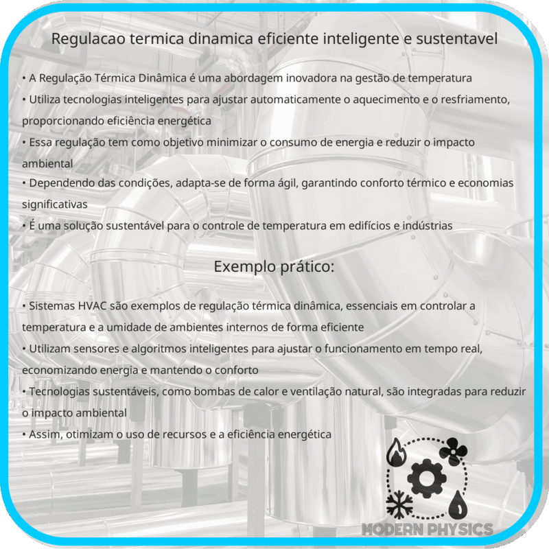 Regulação Térmica Dinâmica | Eficiente, Inteligente e Sustentável