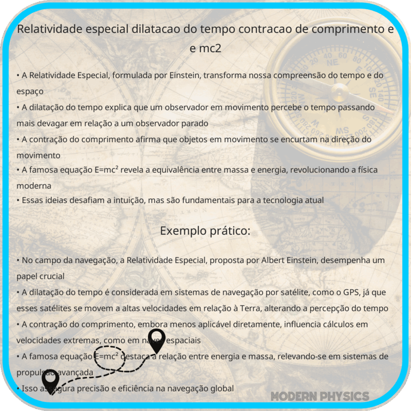 Relatividade Especial: Dilatação do Tempo, Contração de Comprimento e E=mc²