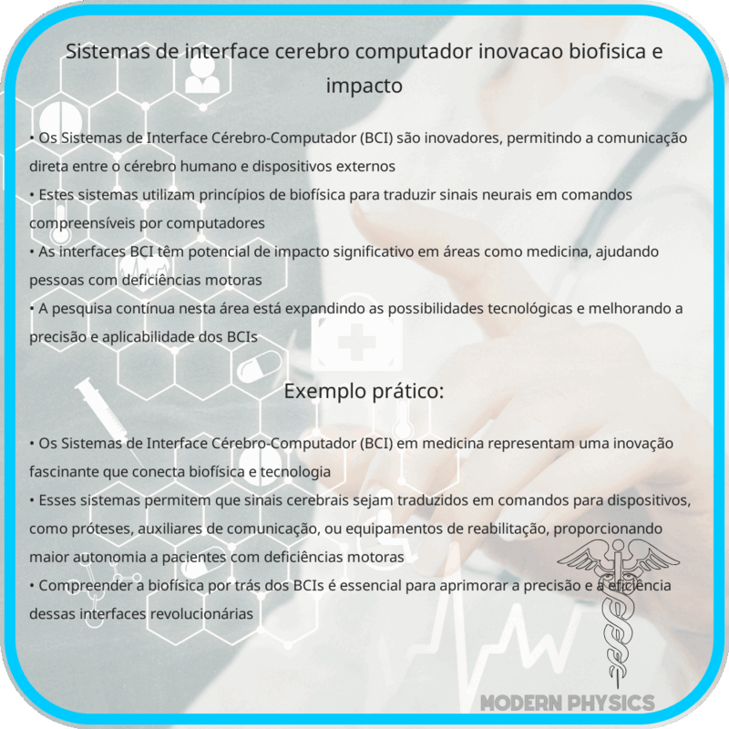 Sistemas de Interface Cérebro-Computador | Inovação, Biofísica e Impacto