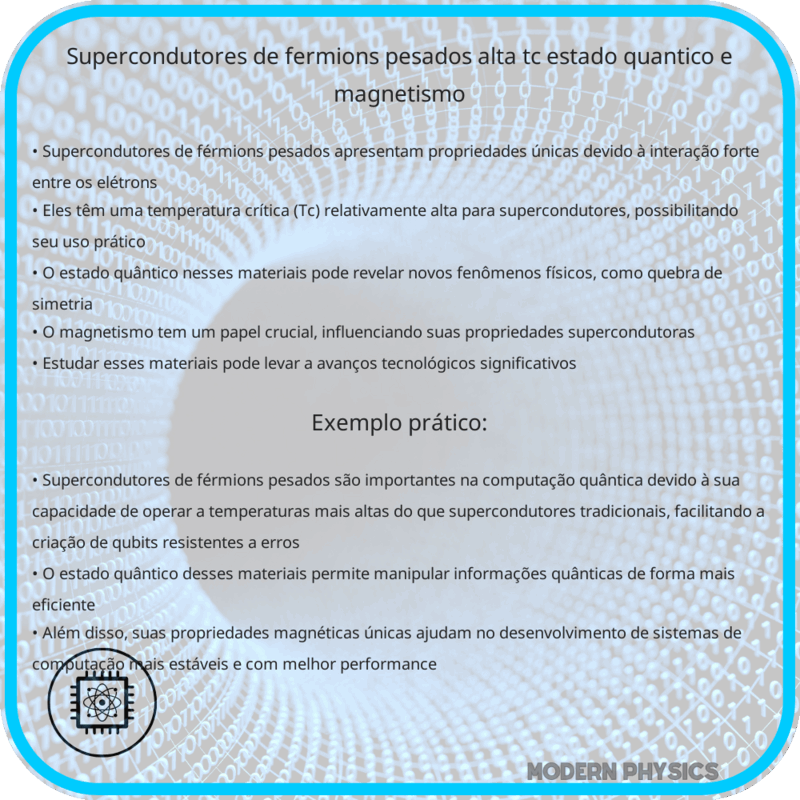 Supercondutores de Férmions Pesados | Alta Tc, Estado Quântico e Magnetismo