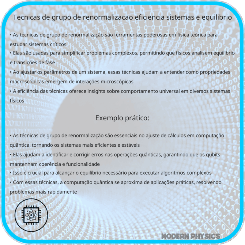 Técnicas de Grupo de Renormalização: Eficiência, Sistemas e Equilíbrio