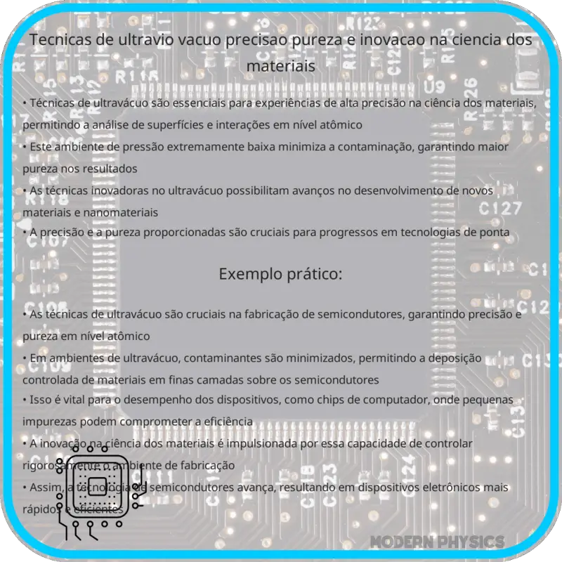 Técnicas de Ultravio Vácuo | Precisão, Pureza e Inovação na Ciência dos Materiais