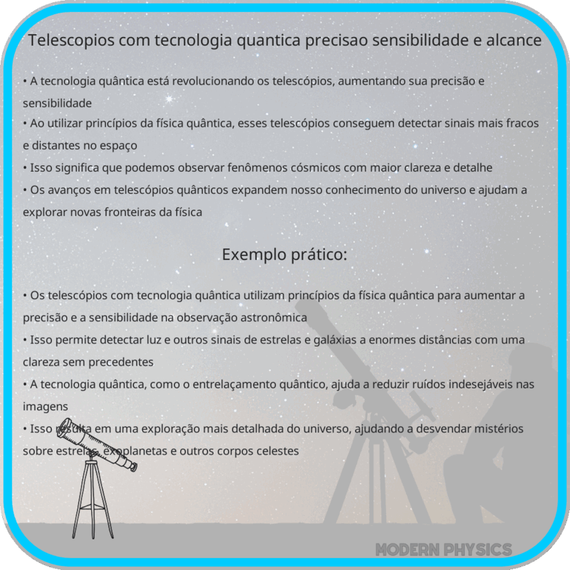 Telescópios com Tecnologia Quântica | Precisão, Sensibilidade e Alcance