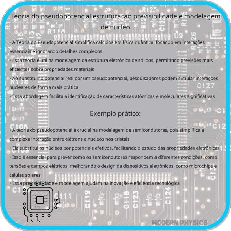 Teoria do Pseudopotencial: Estruturação, Previsibilidade e Modelagem de Núcleo