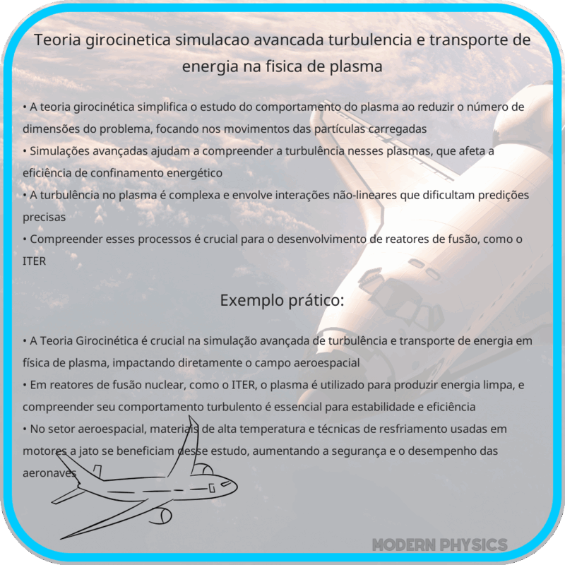 Teoria Girocinética | Simulação Avançada, Turbulência e Transporte de Energia na Física de Plasma