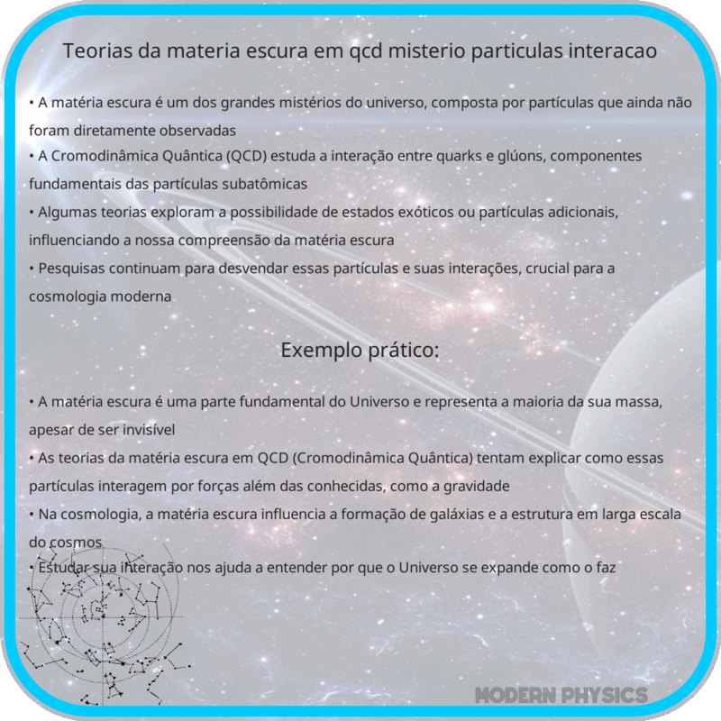Teorias da Matéria Escura em QCD | Mistério, Partículas & Interação