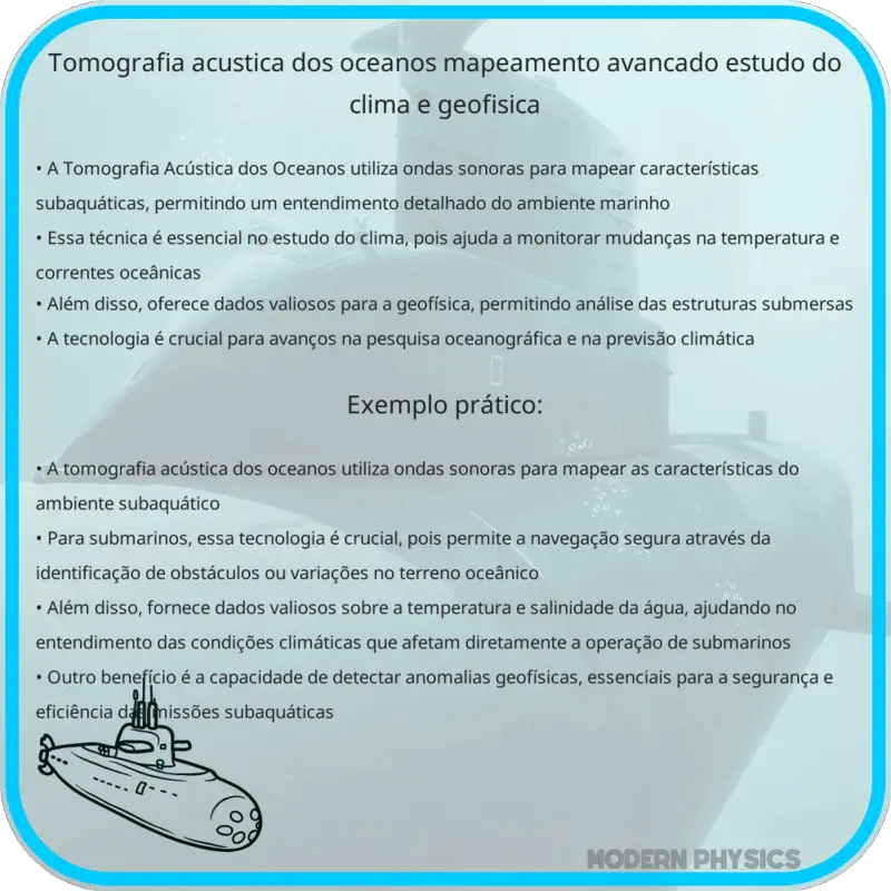 Tomografia Acústica dos Oceanos | Mapeamento Avançado, Estudo do Clima e Geofísica
