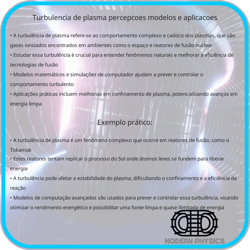 Turbulência de Plasma | Percepções, Modelos e Aplicações